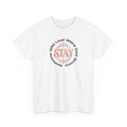 T shirt with the words stay wild, loud, weird, cool, groovy, and awesome.