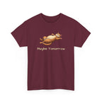 Maybe Tomorrow Cat T-Shirt — Lazy Cat Funny Graphic Tee