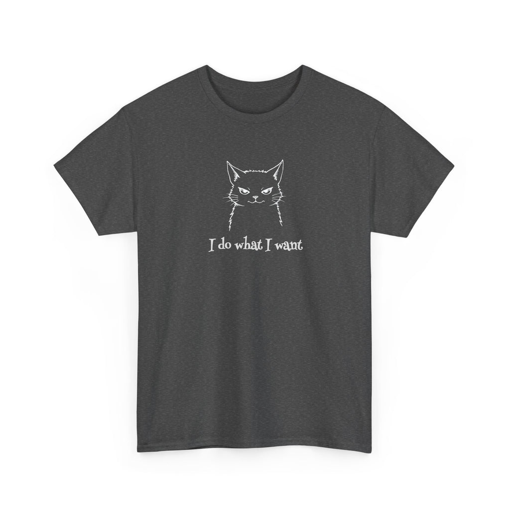 Cat Face Tee — "I Do What I Want" Graphic T-Shirt