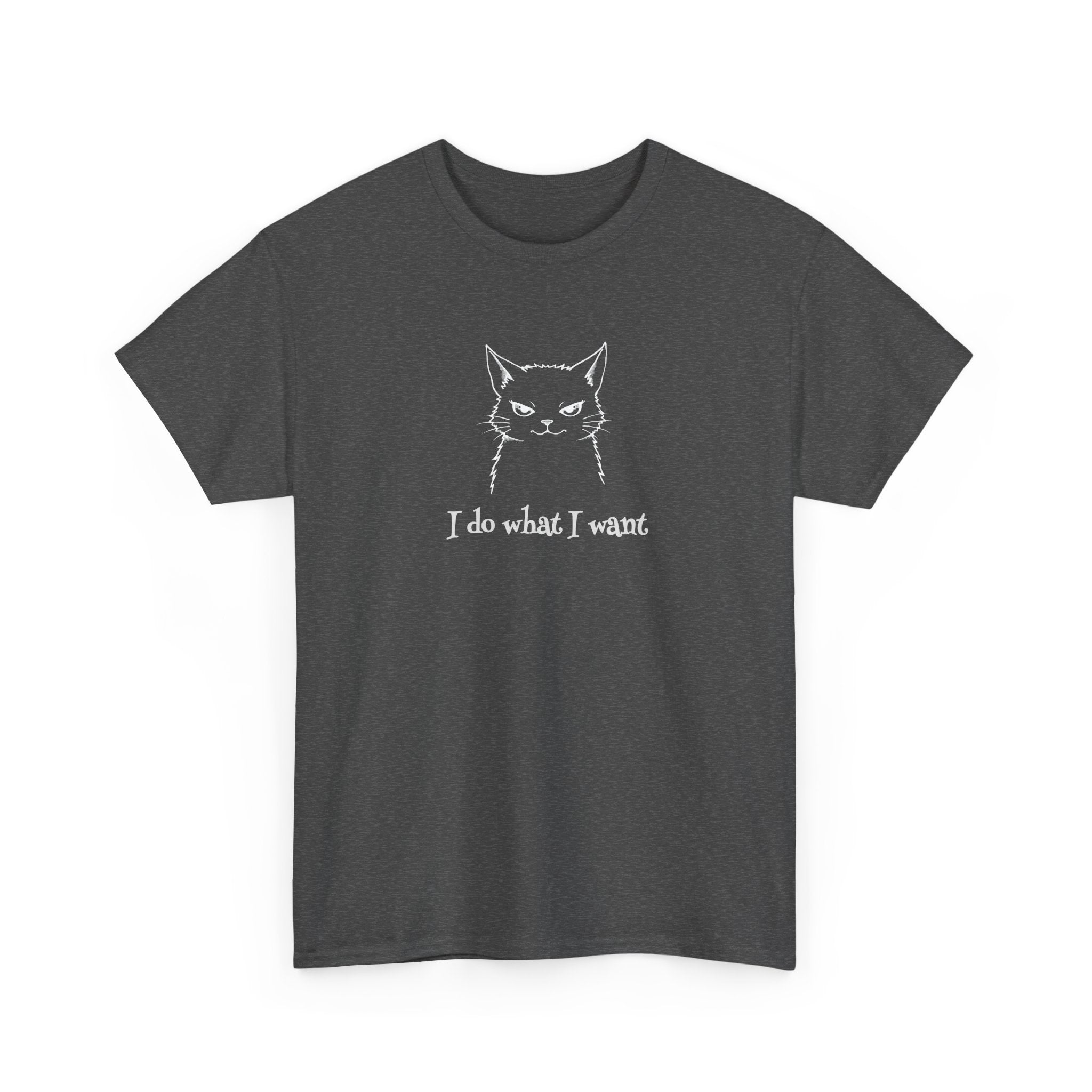 Cat Face Tee — "I Do What I Want" Graphic T-Shirt