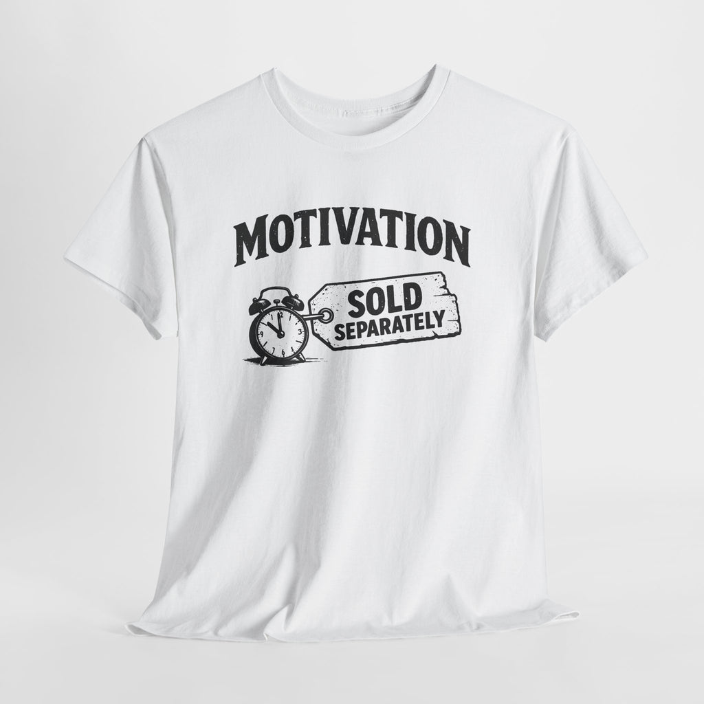 Motivation Sold Separately - Funny Vintage Graphic Tee