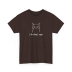 Cat Face Tee — "I Do What I Want" Graphic T-Shirt