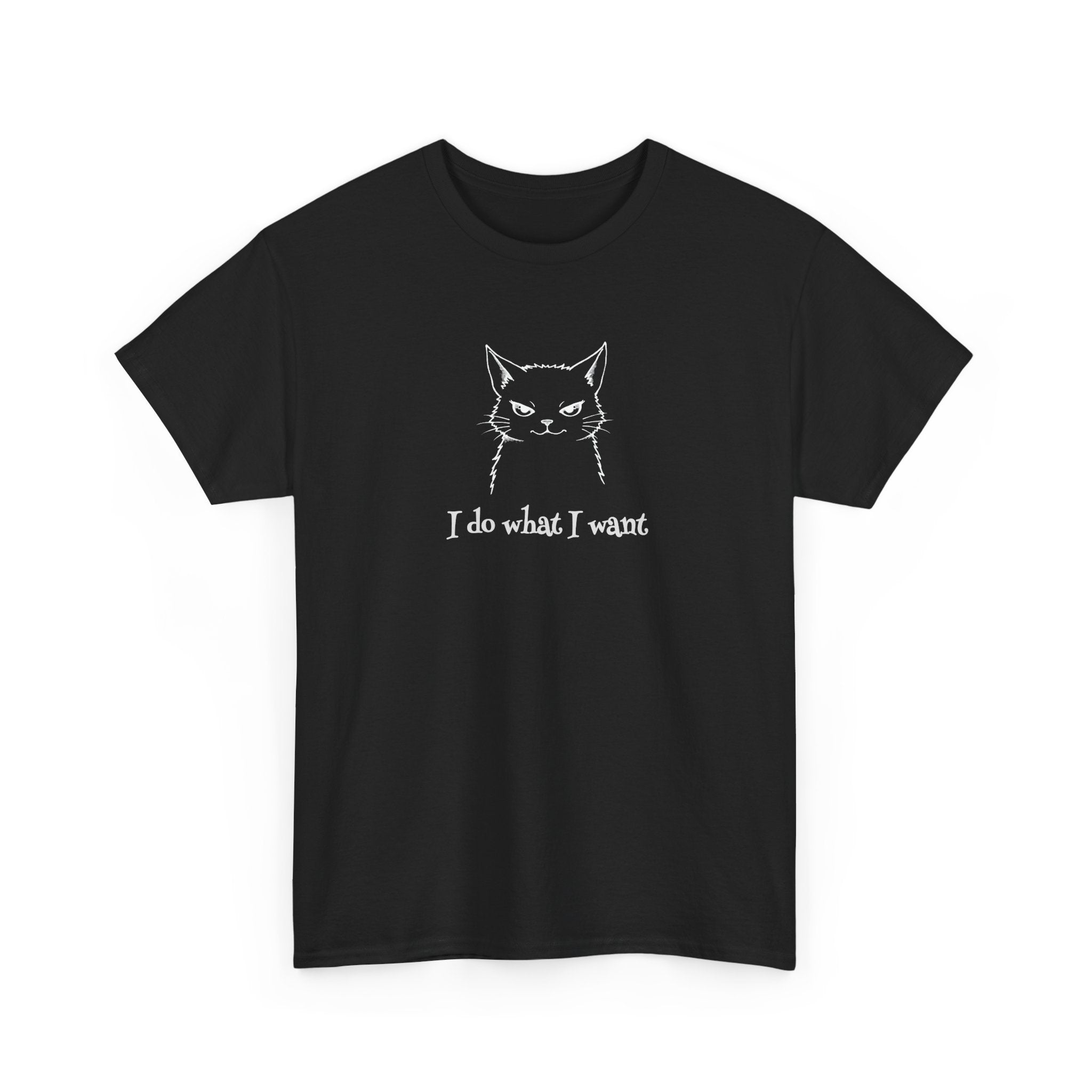 Cat Face Tee — "I Do What I Want" Graphic T-Shirt