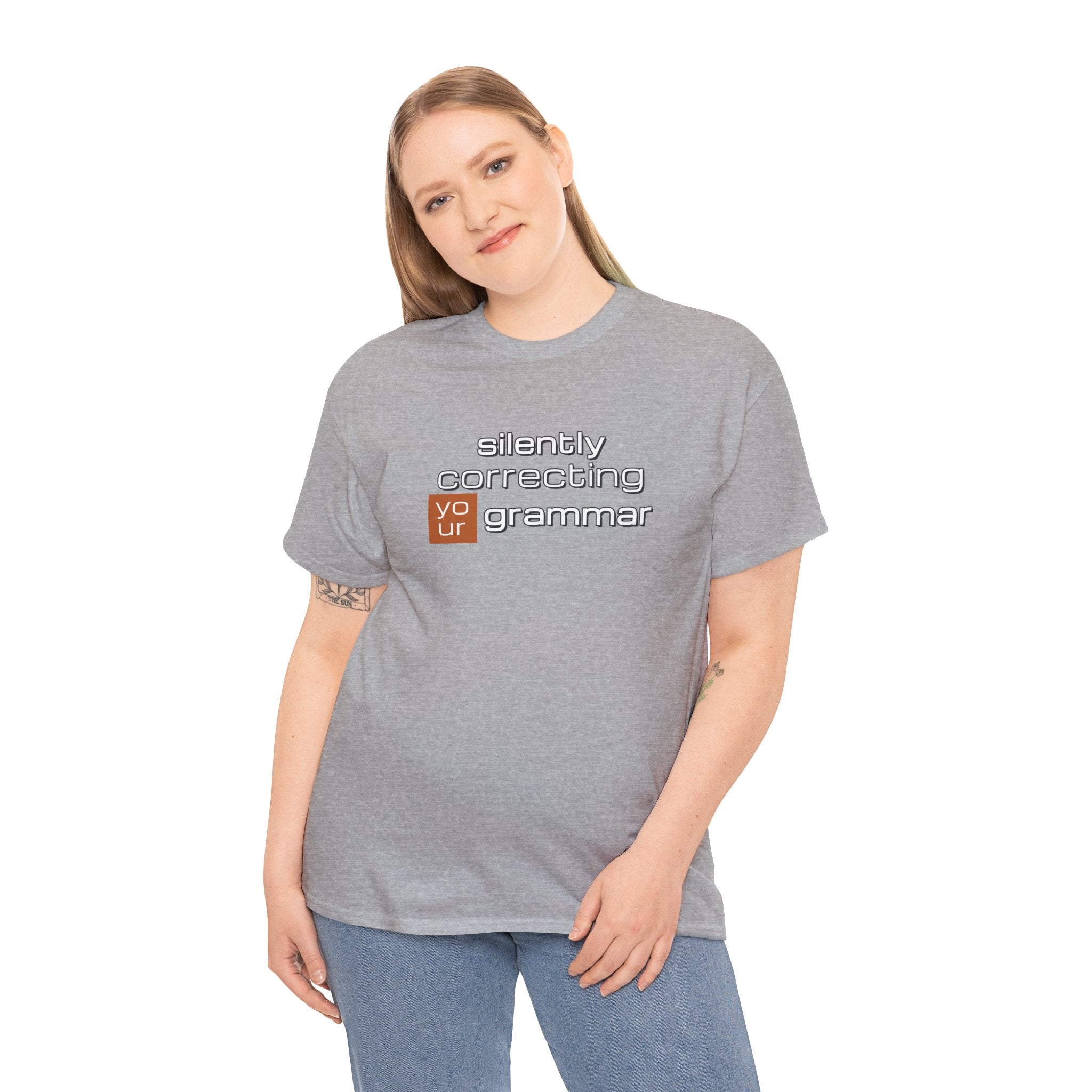 Grammar Nerd T-Shirt — "Silently Correcting Your Grammar" Sarcastic Humor Tee