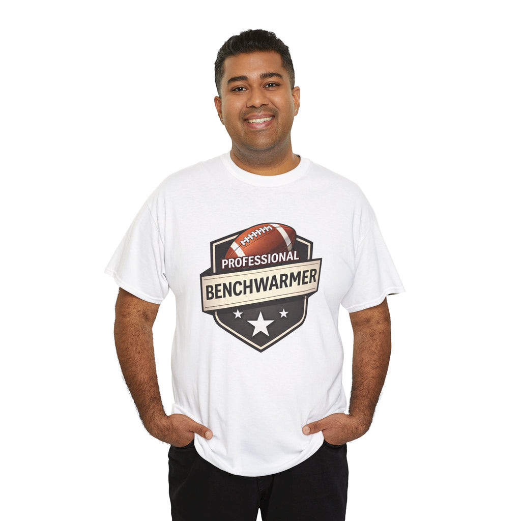 Professional Benchwarmer Football T‑Shirt — Funny Sports Tee for Fans & Backup Players