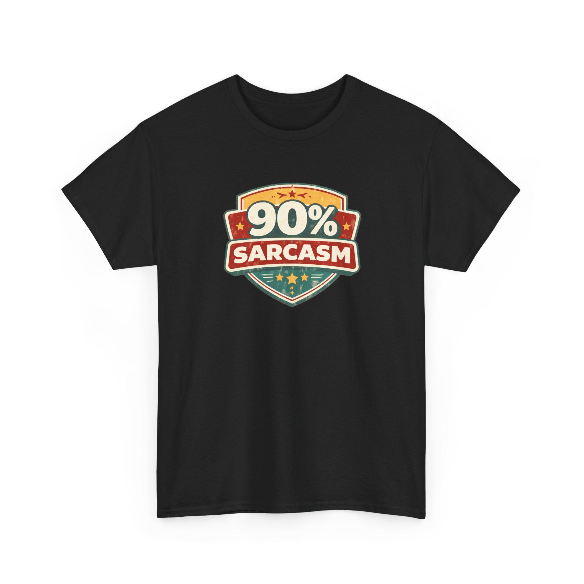 90% Sarcasm T-Shirt — Funny Retro Badge Graphic Tee for Sarcastic Humor