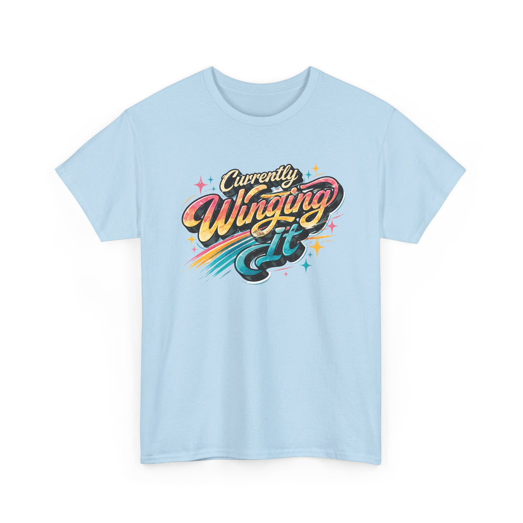 Currently Winging It Graphic Tee — Retro Script Casual Shirt