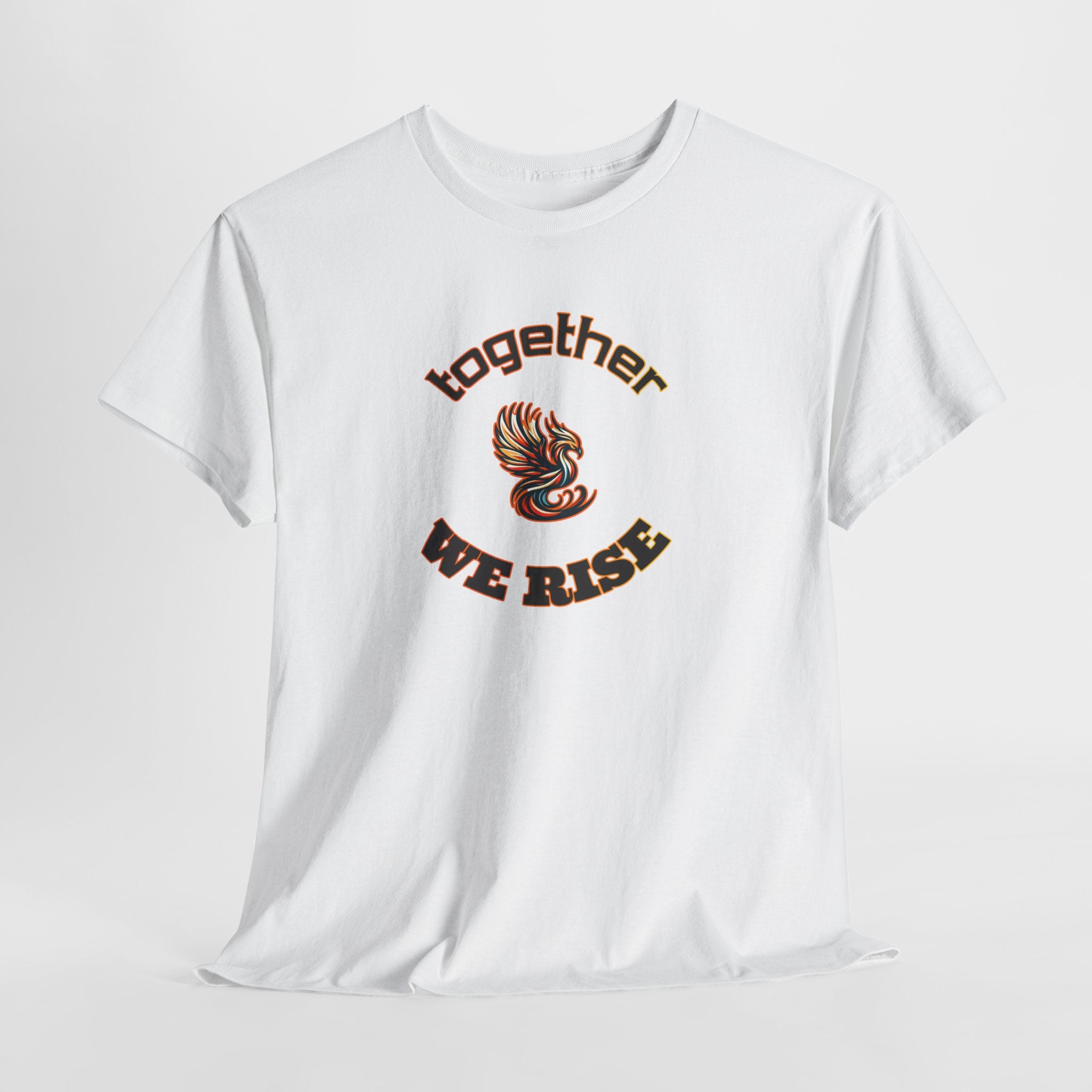 Together We Rise Phoenix Tee — Inspirational Community Pride T-Shirt