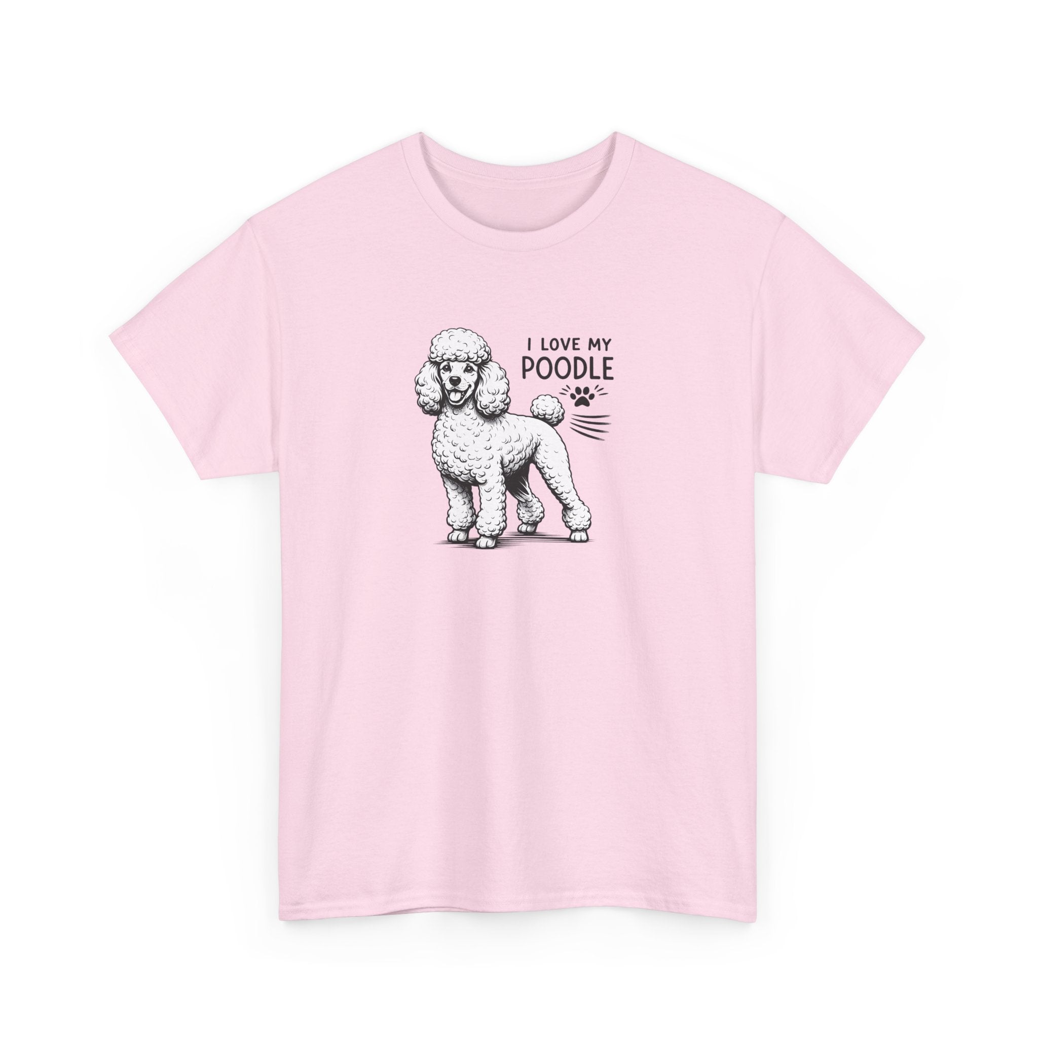 Poodle Dog T-Shirt — "I Love My Poodle" Tee