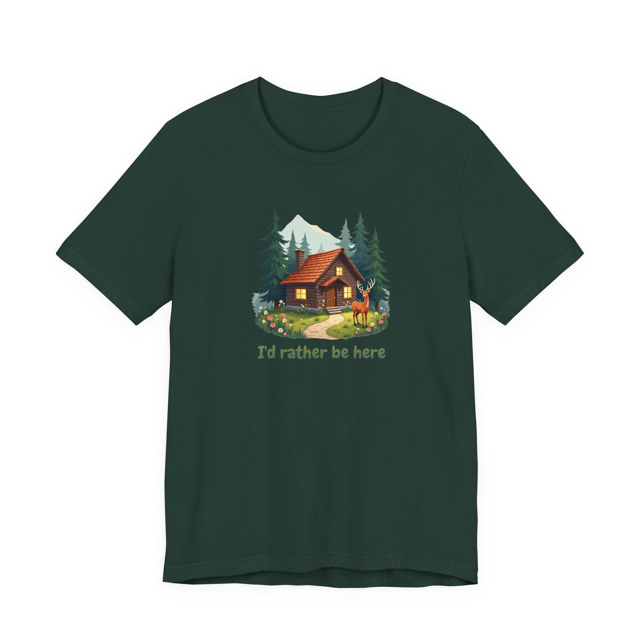 Cabin Escape T-Shirt — 'I'd Rather Be Here' Outdoors Tee