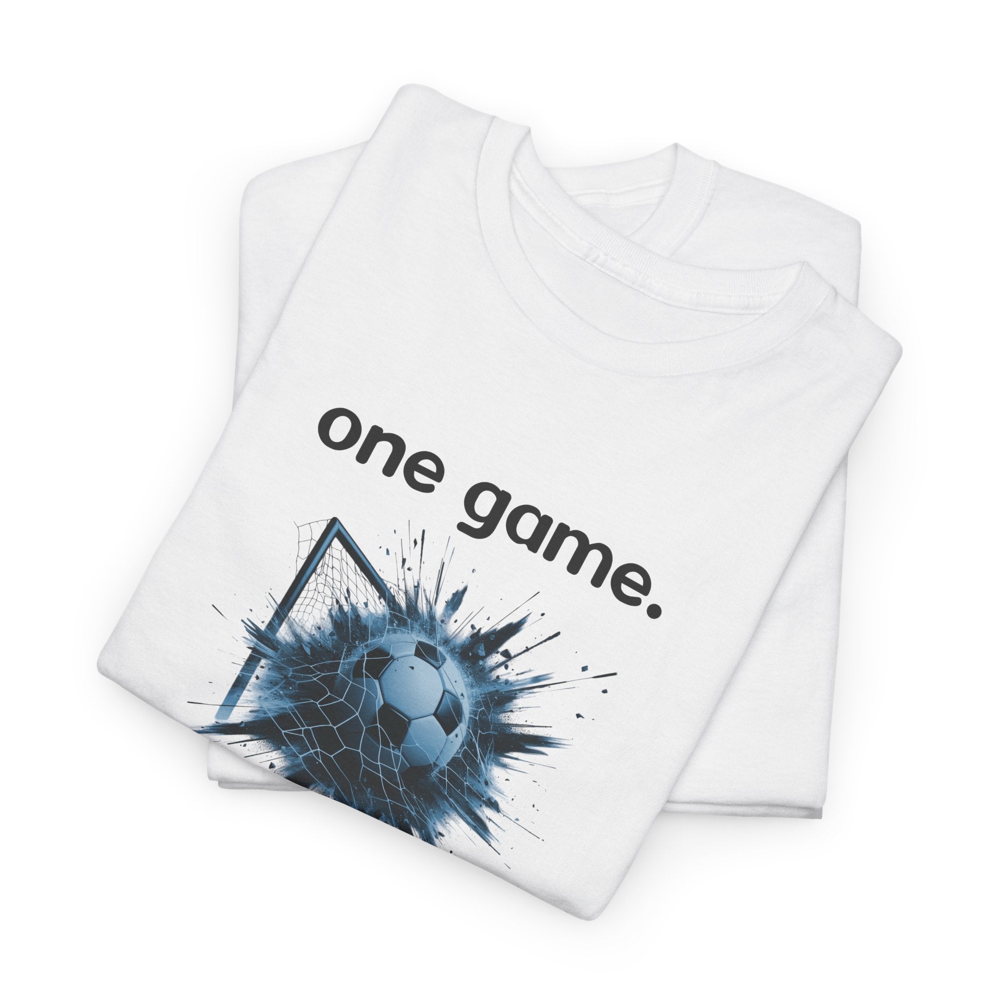 One Game. One Love. T-Shirt — Football Soccer Graphic Tee
