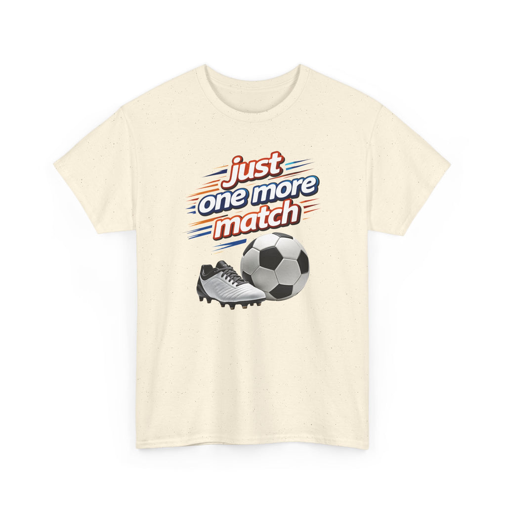 Beige t-shirt with soccer-themed graphic and text 'just one more match' on a white background