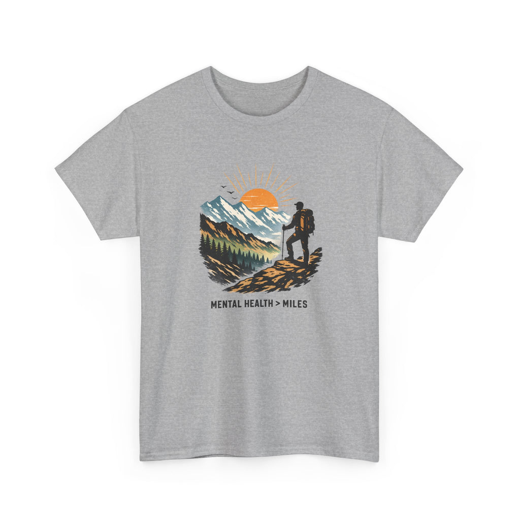 Hiking Graphic Tee — "Mental Health > Miles" Mountain Sunset Shirt