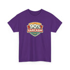 90% Sarcasm T-Shirt — Funny Retro Badge Graphic Tee for Sarcastic Humor