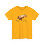 Maybe Tomorrow Cat T-Shirt — Lazy Cat Funny Graphic Tee
