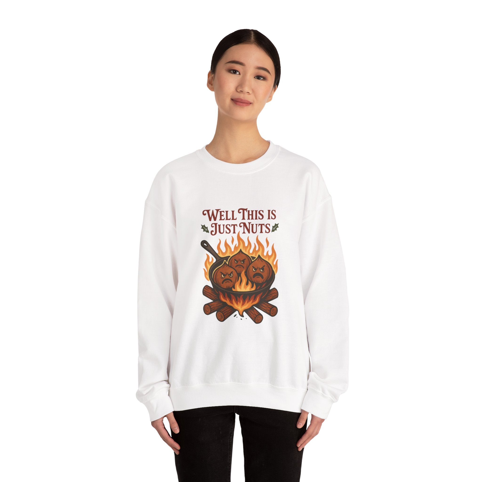 Crewneck Sweatshirt — "Well This Is Just Nuts" Roasting Chestnuts Graphic