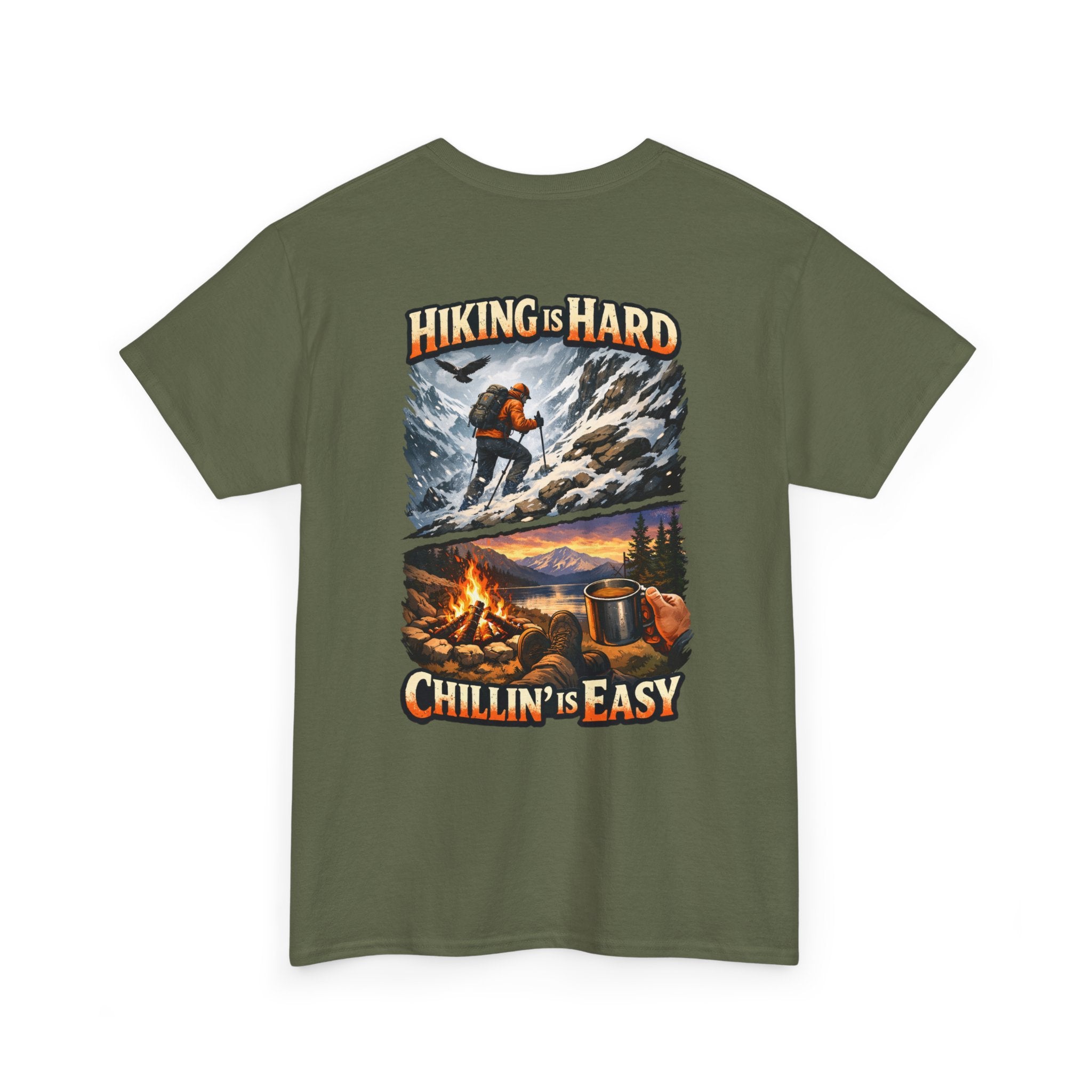 Hiking Is Hard, Chillin' Is Easy T-Shirt — Outdoor Camping Adventure Tee