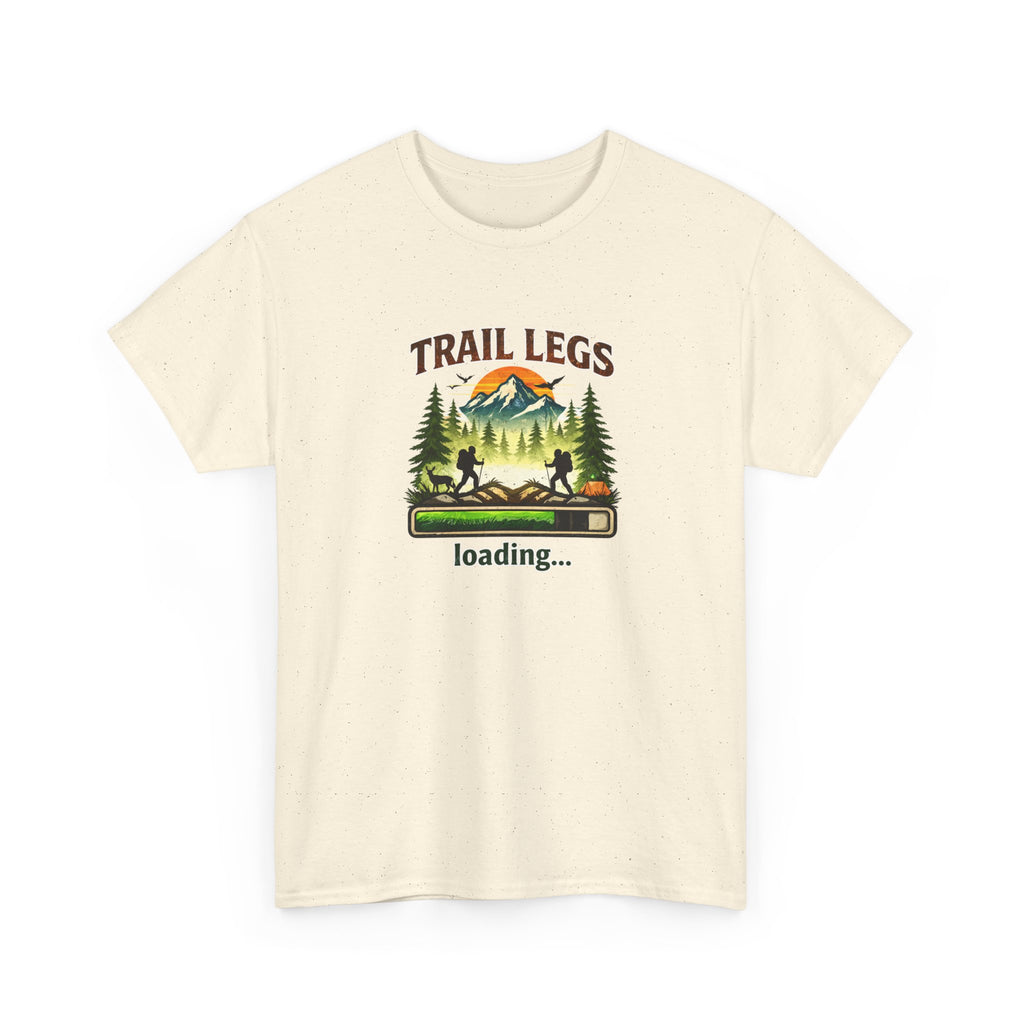 Trail Legs Loading T-Shirt — Hiking Mountain Nature Camping Tee
