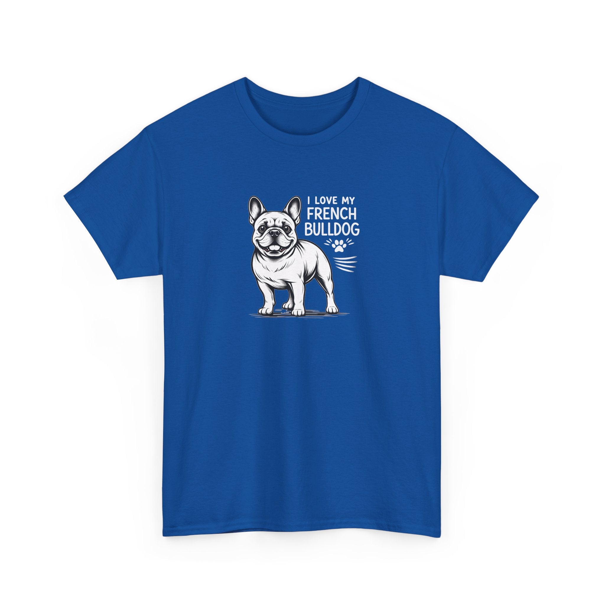 French Bulldog T-Shirt — "I Love My French Bulldog" Cute Dog Lover Tee