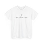 White t-shirt with 'just one more walk' text and line drawing of woman walking a dog