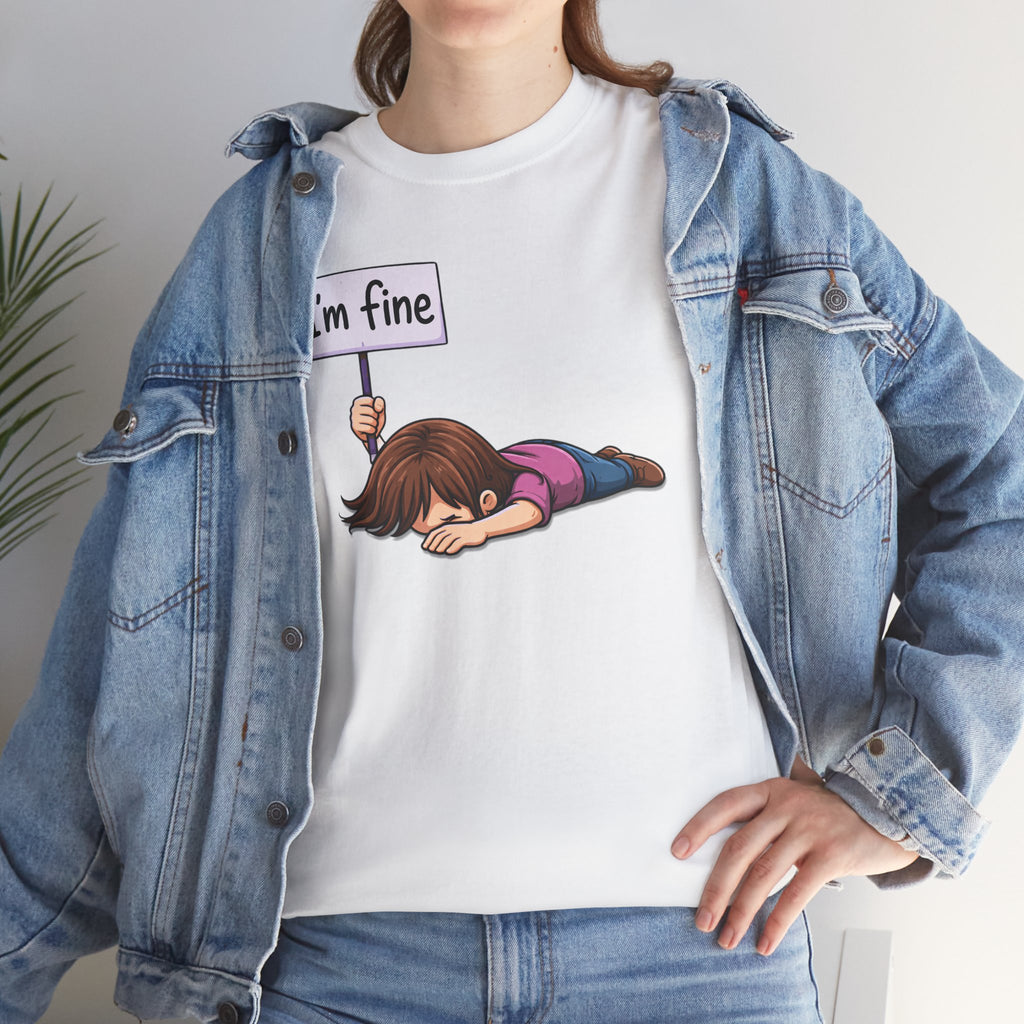 Cute Cartoon Girl 'I'm Fine' Funny Dry Humor Graphic Tee