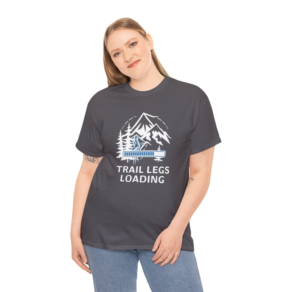Trail Legs Loading T‑Shirt — Hiking Mountain Graphic Tee