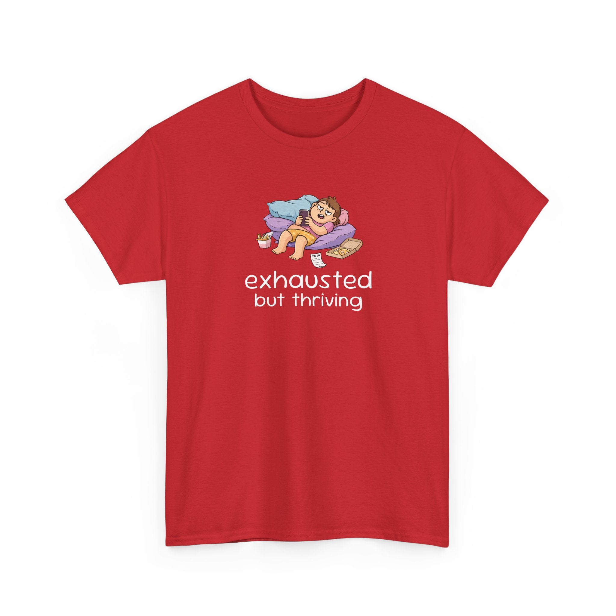 "Exhausted but Thriving" Cute Relaxed Graphic Tee