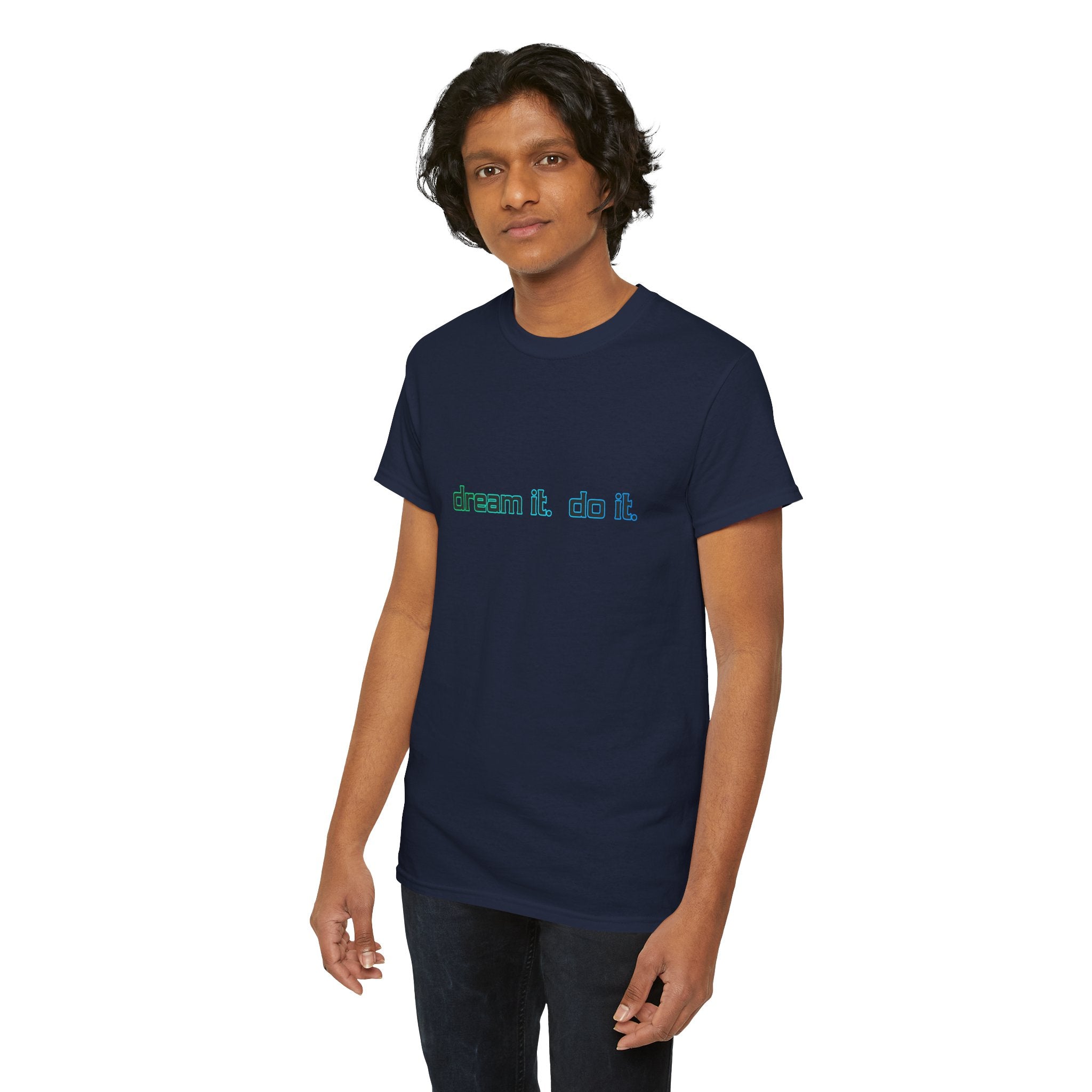 Dream It, Do It T-Shirt — Minimal Motivational Tee