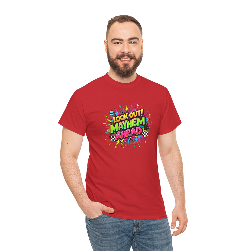 Look Out! Mayhem Ahead Graphic Tee — Colorful Retro Comic Humor Shirt