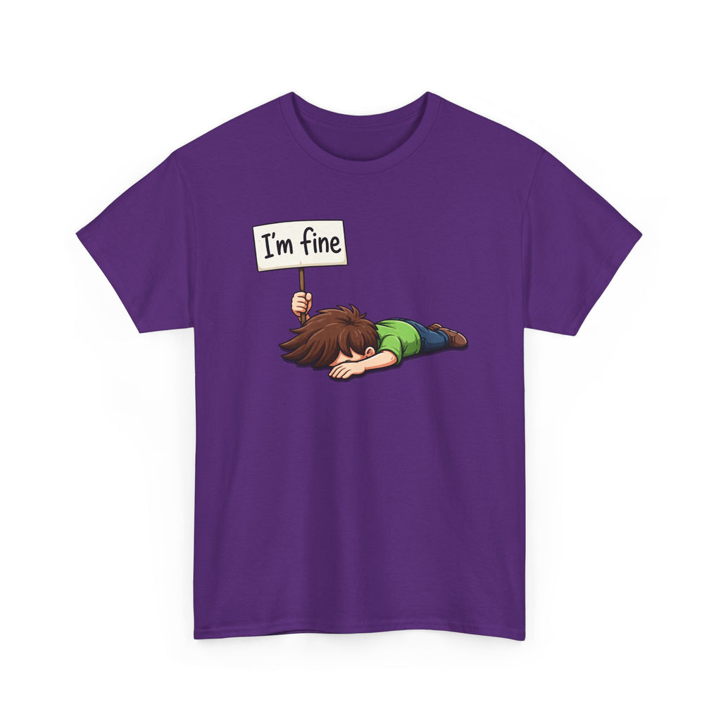 Cute Cartoon 'I'm Fine' Funny Dry Humor Graphic Tee