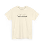 Sarcastic Humor T-Shirt — wow. so fascinating. Minimalist Text Tee