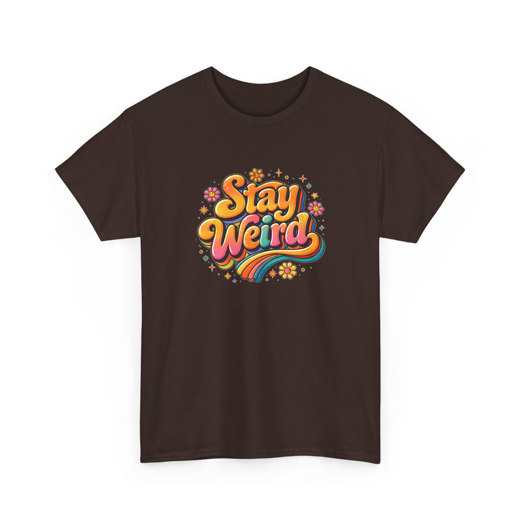 Stay Weird T-Shirt — Retro Rainbow Graphic Tee