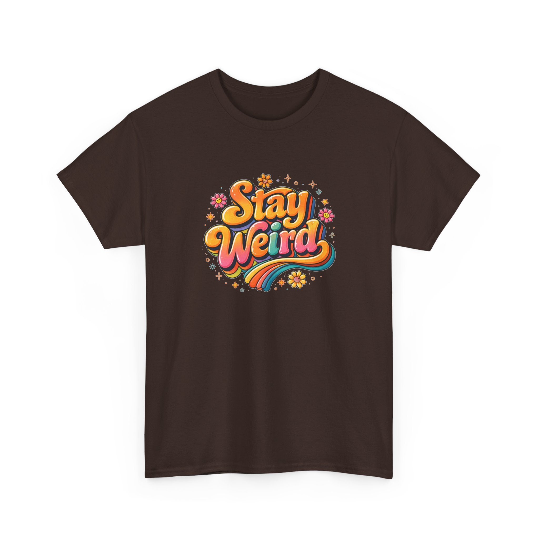 Stay Weird T-Shirt — Retro Rainbow Graphic Tee