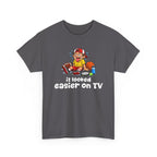 'It Looked Easier on TV' Funny Athletic Sports Fan Graphic T Shirt