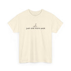 Just One More Walk T-Shirt — Minimal Dog Lovers Tee