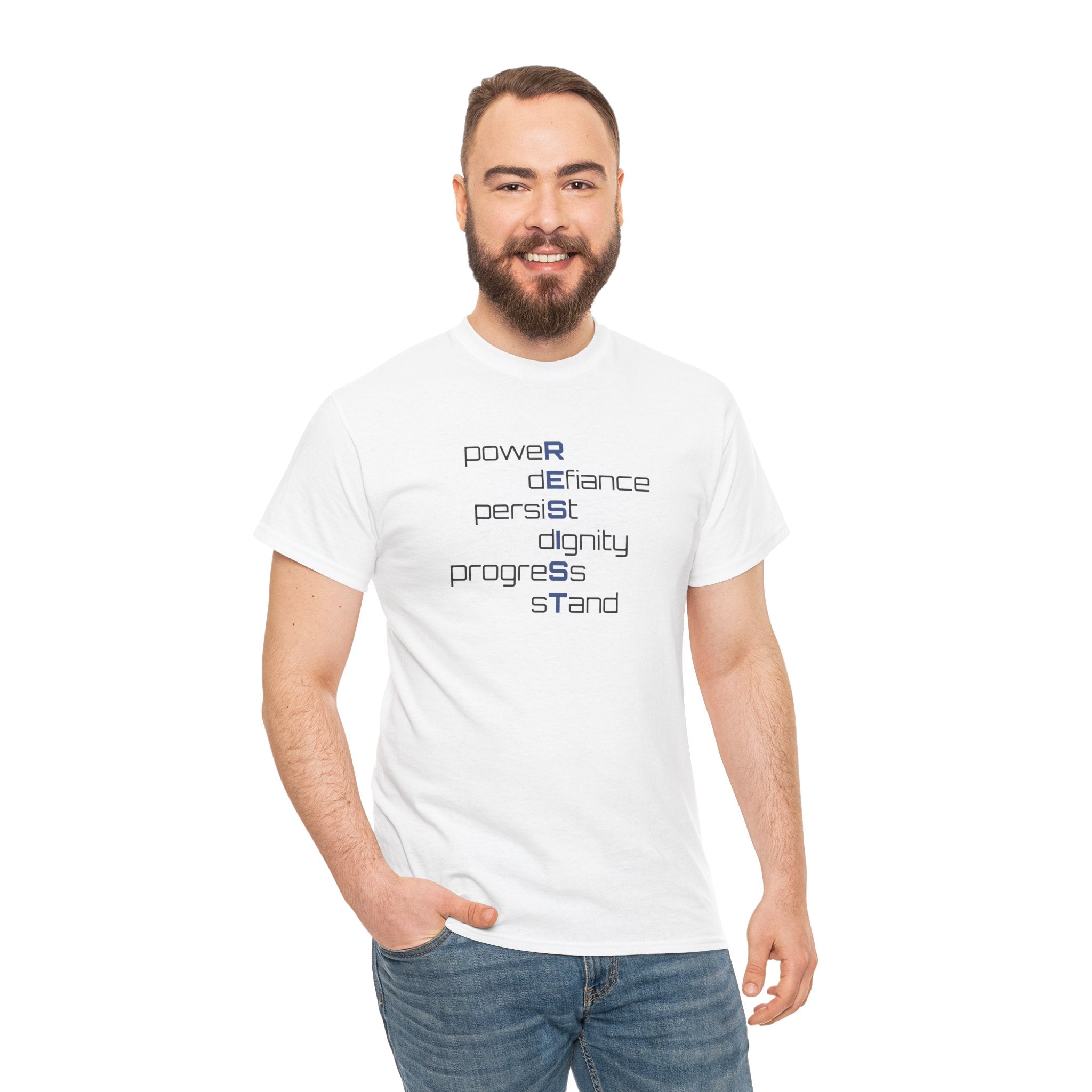 Resist T‑Shirt — 'power defiance persist dignity progress stand' Minimalist Protest Tee