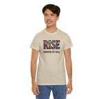Rise Above It All T‑Shirt — Inspirational Tee