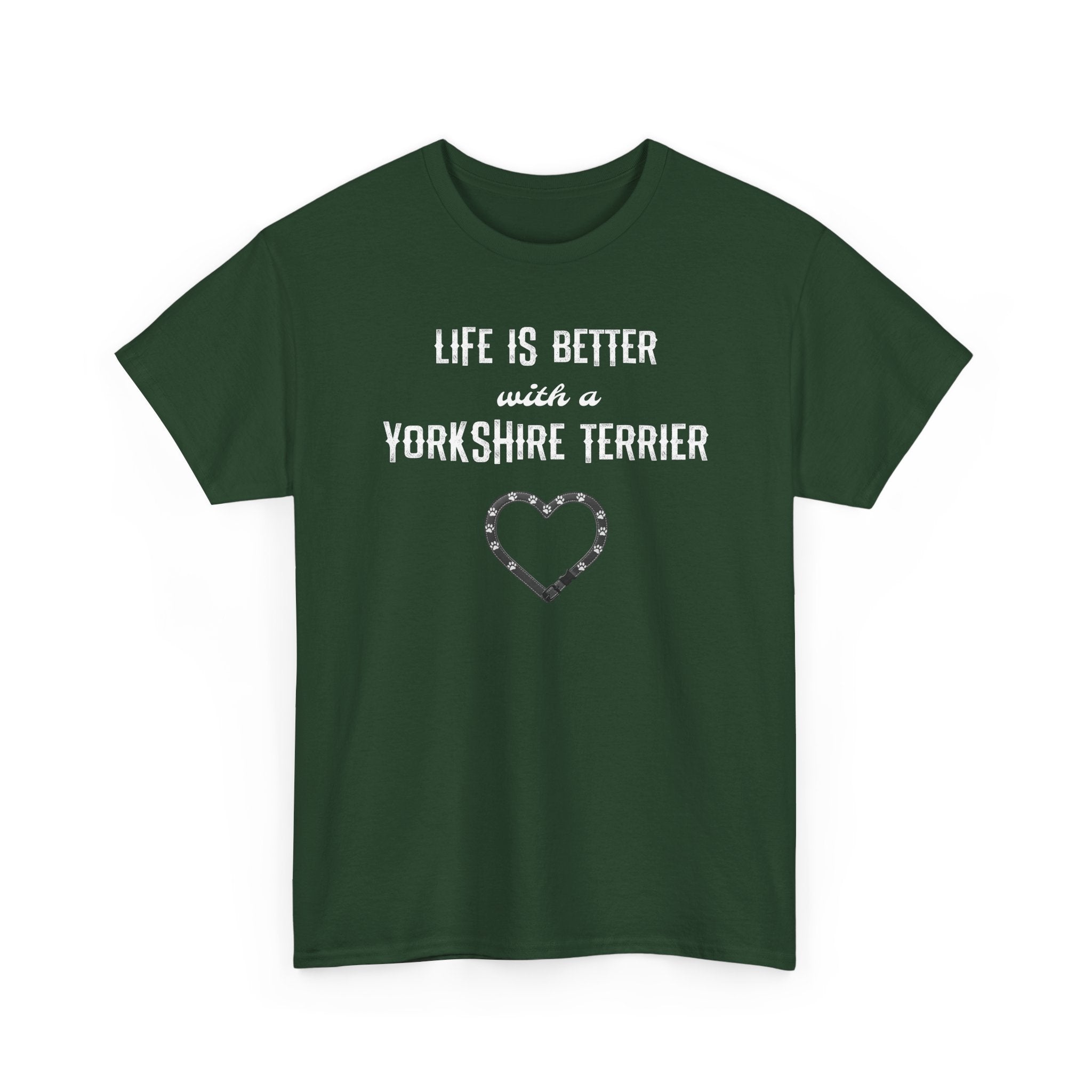 Life Is Better With a Yorkshire Terrier Dog Lover T-Shirt