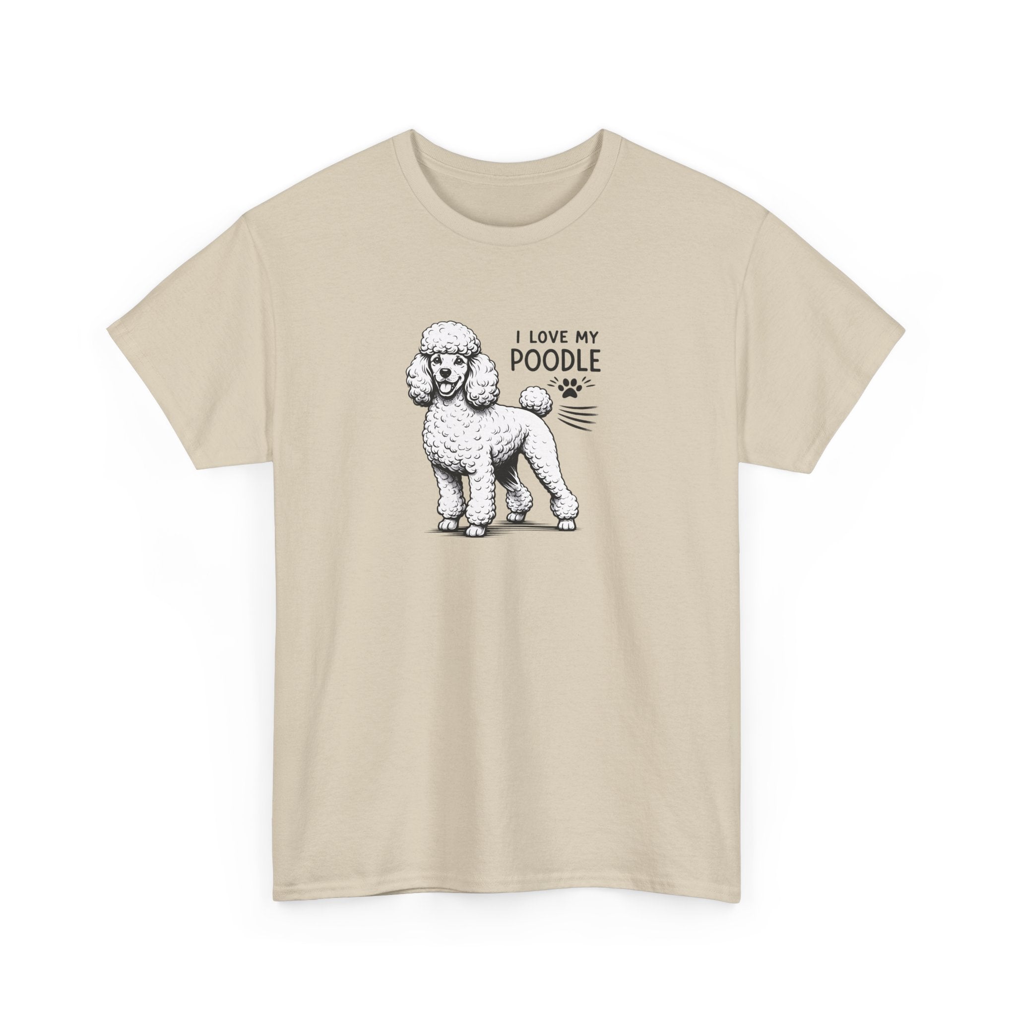 Poodle Dog T-Shirt — "I Love My Poodle" Tee