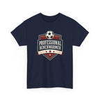 Professional Benchwarmer Soccer T-Shirt Funny Sports Tee