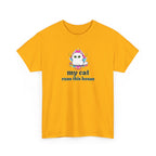 My Cat Runs This House T-Shirt — Cute Cat Graphic Tee for Cat Lovers