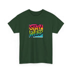 Stay Weird T-Shirt — Retro Rainbow Typography Tee