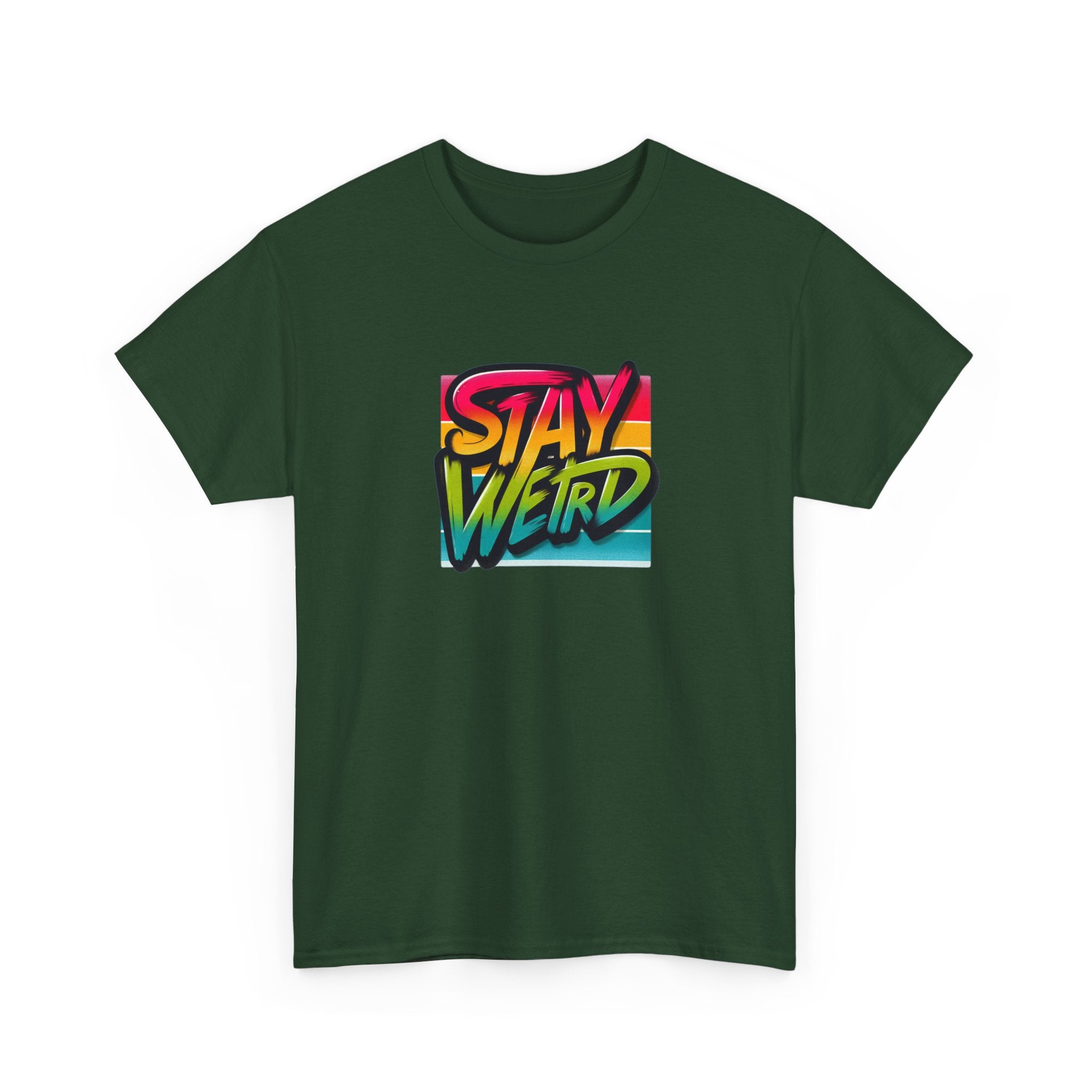 Stay Weird T-Shirt — Retro Rainbow Typography Tee