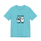 You're Weird I Like That T‑Shirt — Cute Pug Illustration Tee