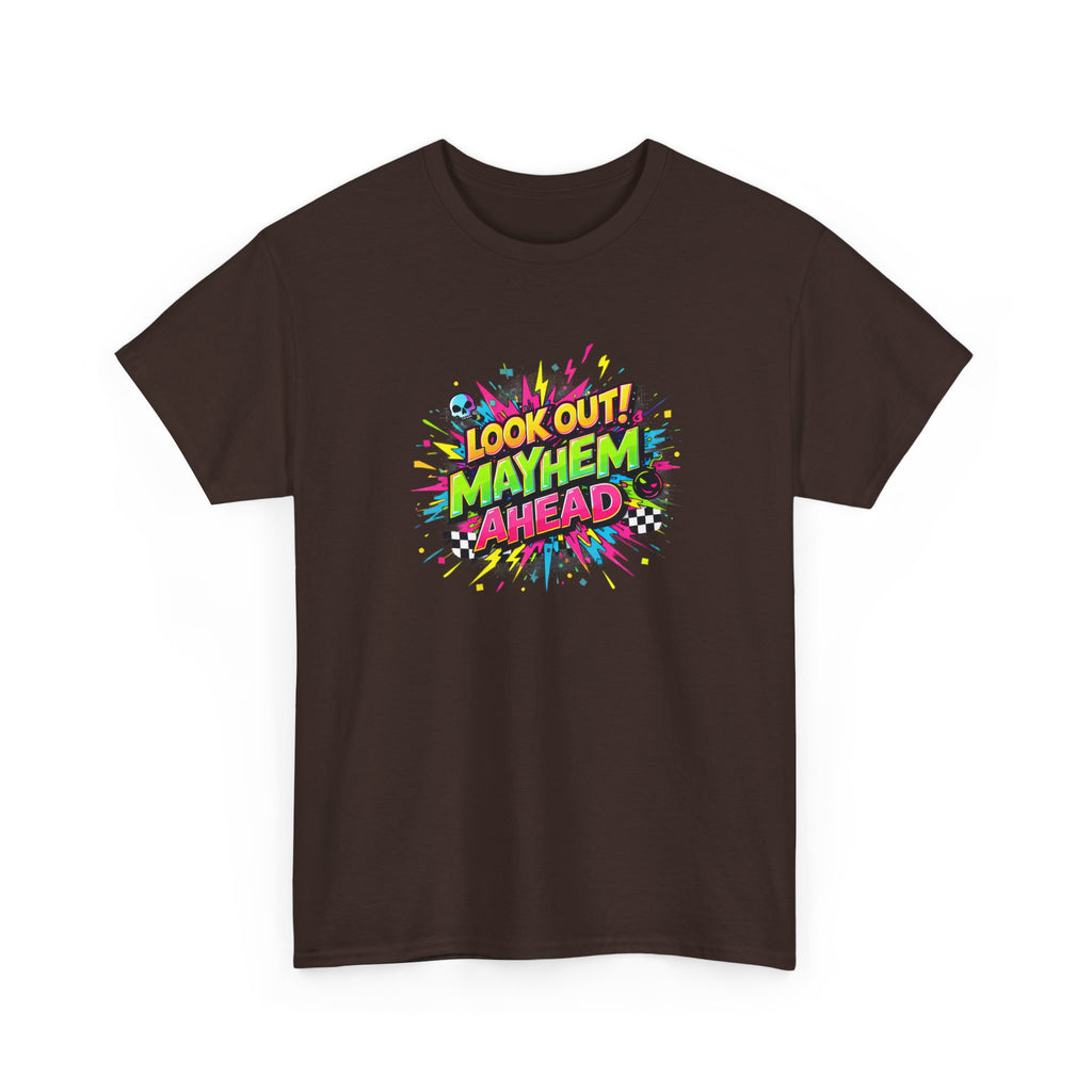 Look Out! Mayhem Ahead Graphic Tee — Colorful Retro Comic Humor Shirt