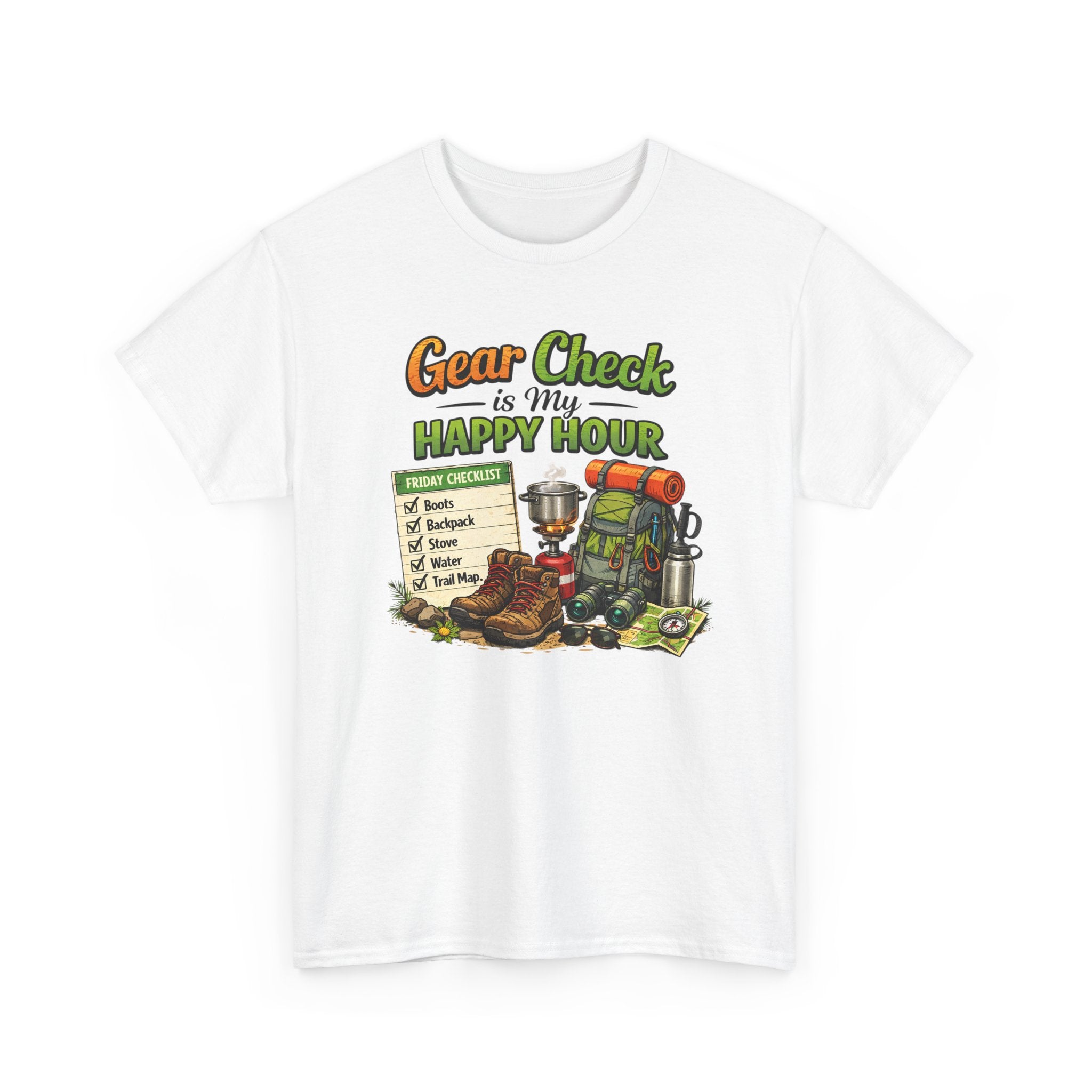 White t-shirt with camping-themed graphic and text 'gear check is my happy hour' on a white background