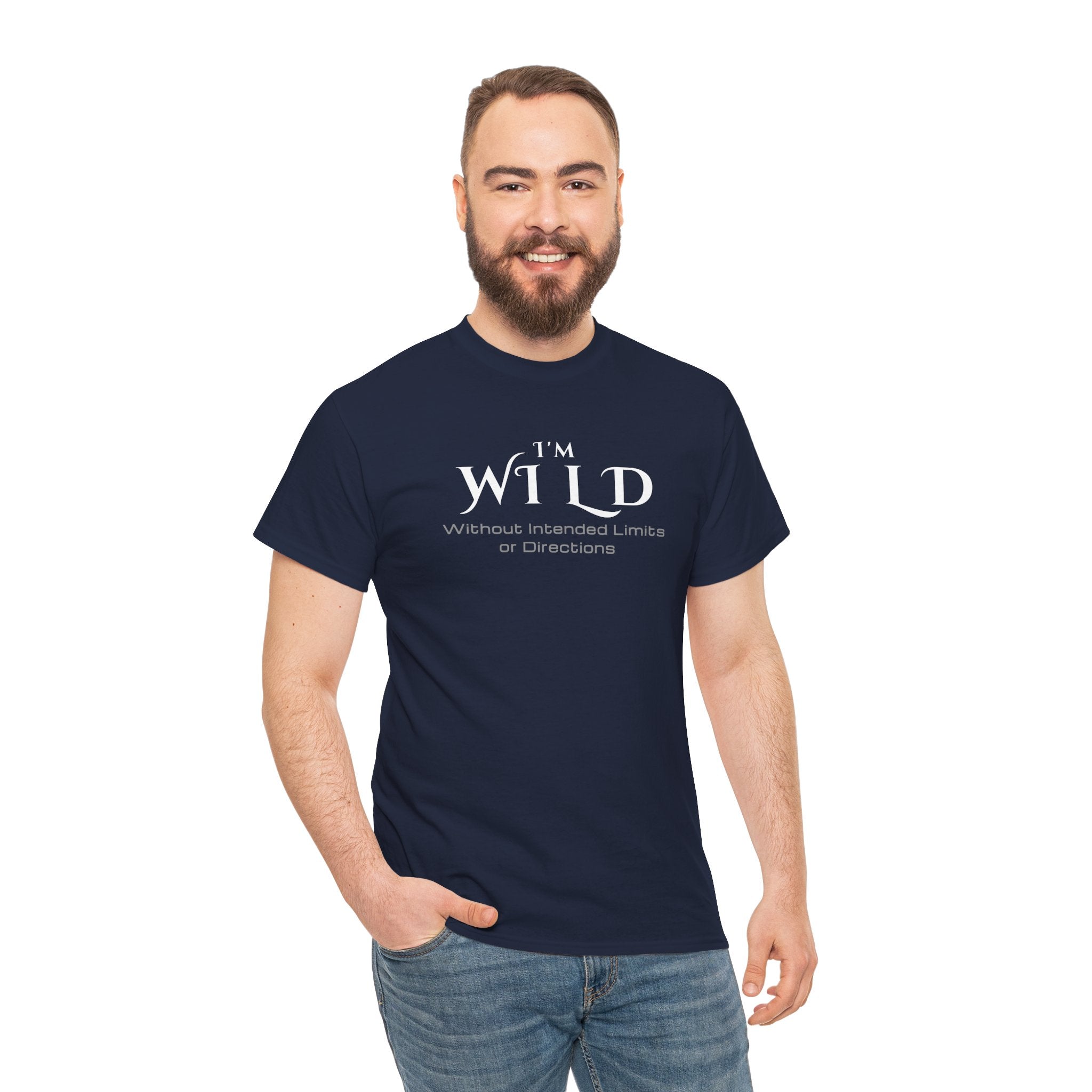 I'm Wild Minimalist Graphic Tee — 'I'm Wild' Text Design