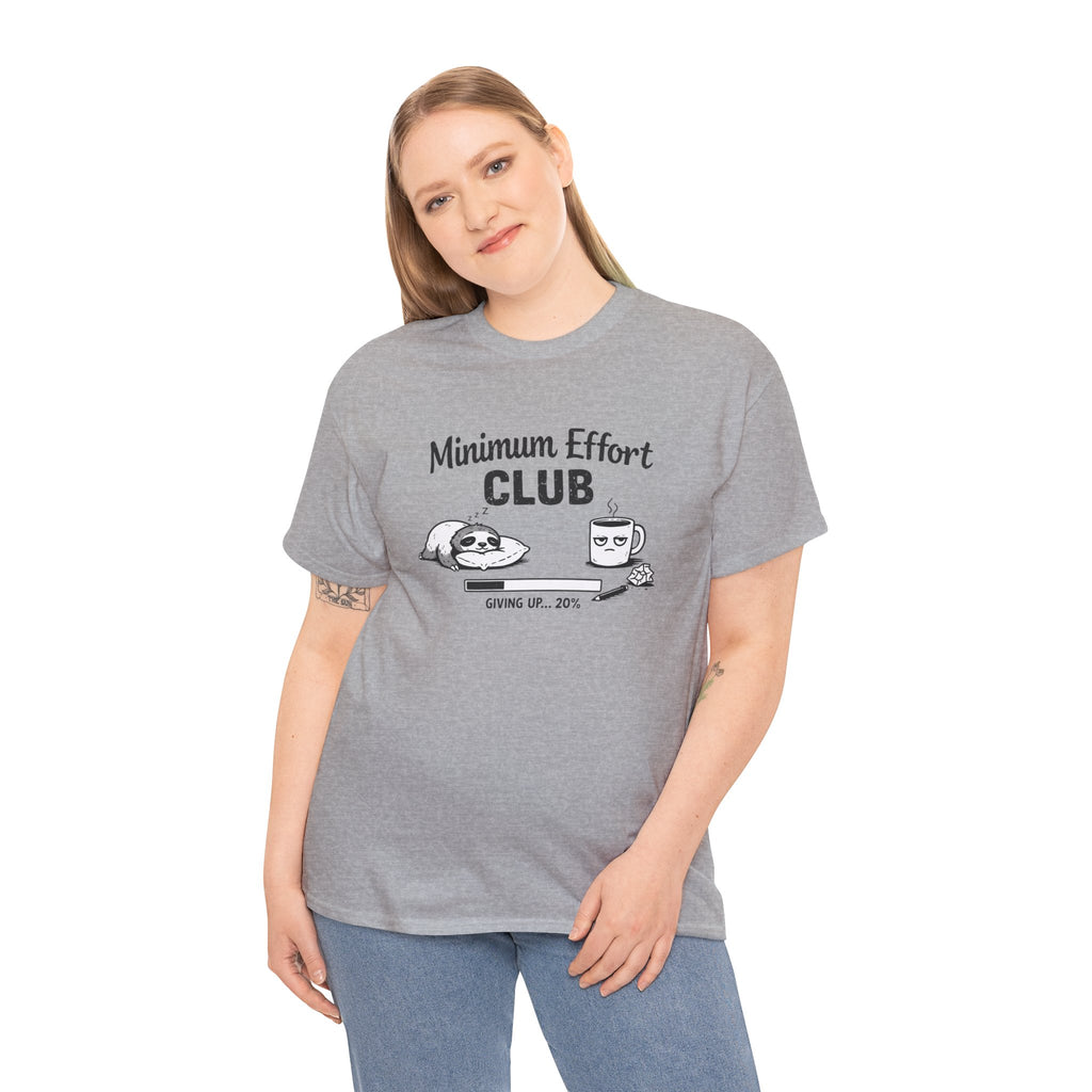 Minimum Effort Club T-Shirt — Funny Sloth & Coffee Graphic Tee