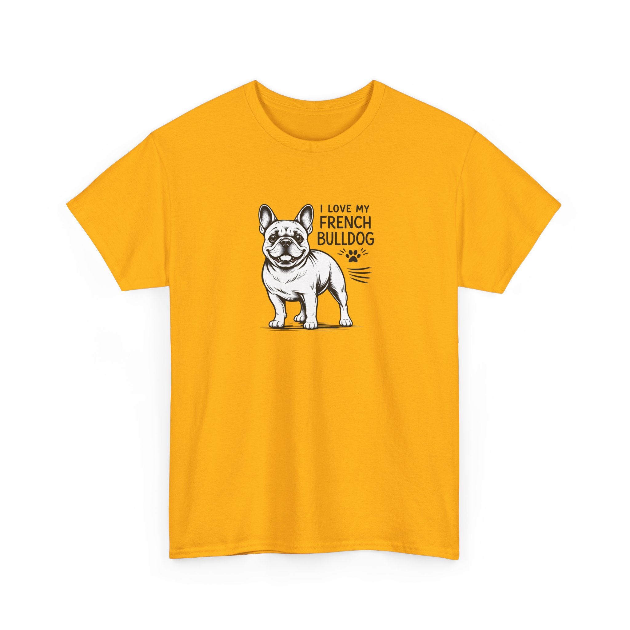 French Bulldog T-Shirt — "I Love My French Bulldog" Cute Dog Lover Tee