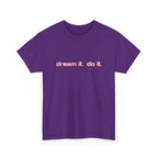 Dream It Do It T-Shirt — Minimal Motivational Tee Red Orange